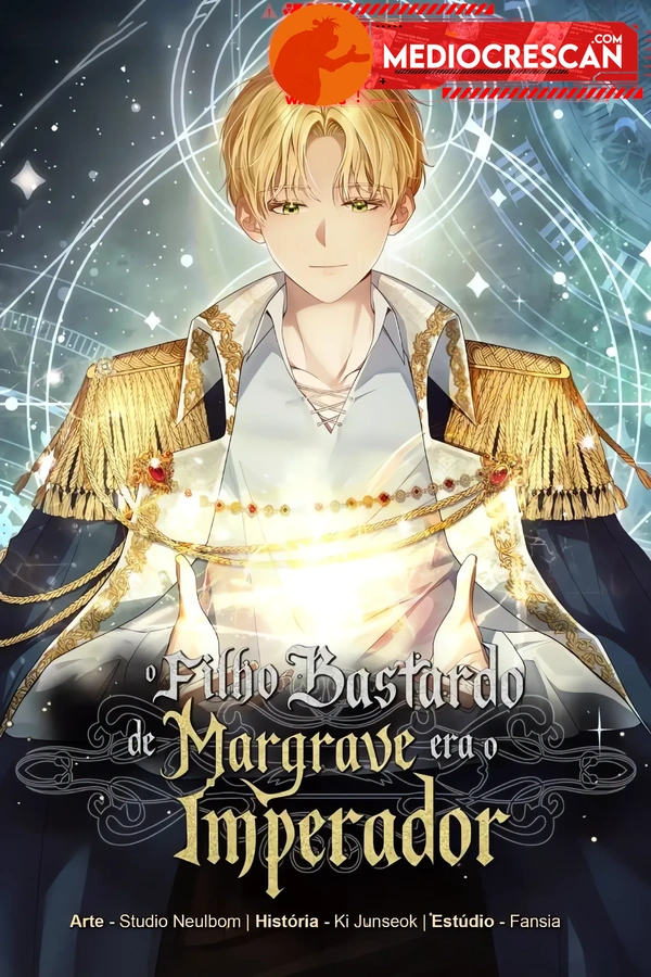 O Filho Bastardo dos Margrave era o Imperador
