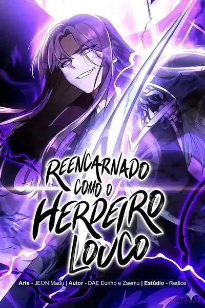 Eu Reencarnei como o Herdeiro Louco